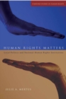 Image for Human Rights Matters : Local Politics and National Human Rights Institutions