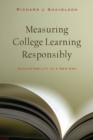 Image for Measuring College Learning Responsibly : Accountability in a New Era
