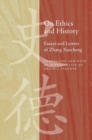 Image for On ethics and history  : essays and letters of Zhang Xuecheng