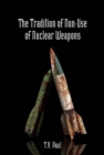 Image for The Tradition of Non-Use of Nuclear Weapons
