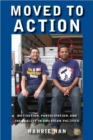 Image for Moved to Action