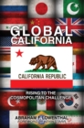 Image for Global California : Rising to the Cosmopolitan Challenge