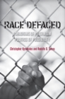 Image for Race Defaced : Paradigms of Pessimism, Politics of Possibility