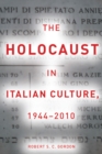 Image for The Holocaust in Italian culture, 1944-2010