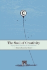 Image for The Soul of Creativity : Forging a Moral Rights Law for the United States