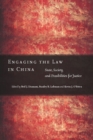 Image for Engaging the Law in China : State, Society, and Possibilities for Justice