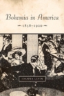Image for Bohemia in America, 1858-1920
