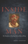 Image for Inside man  : the discipline of modeling human ways of being