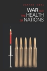 Image for War and the health of nations