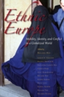 Image for Ethnic Europe: Mobility, Identity, and Conflict in a Globalized World