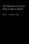 Image for The rhetoric of error from Locke to Kleist