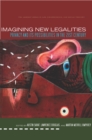 Image for Imagining new legalities  : privacy and its possibilities in the 21st century