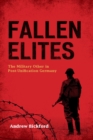 Image for Fallen Elites: The Military Other in Post-Unification Germany