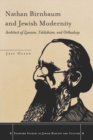 Image for Nathan Birnbaum and Jewish Modernity