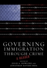 Image for Governing Immigration Through Crime : A Reader