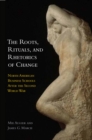 Image for The roots, rituals, and rhetorics of change: North American business schools after the Second World War