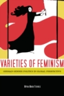 Image for Varieties of Feminism: German Gender Politics in Global Perspective
