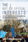 Image for The Not-So-Special Interests