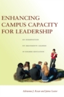 Image for Enhancing campus capacity for leadership: an examination of grassroots leaders in higher education