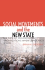 Image for Social Movements and the New State