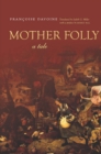 Image for Mother folly  : a tale