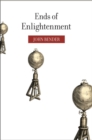Image for Ends of Enlightenment
