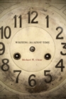 Image for Writing against time