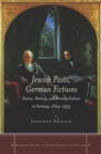 Image for Jewish Pasts, German Fictions