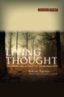 Image for Living Thought: The Origins and Actuality of Italian Philosophy
