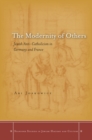 Image for The modernity of others: Jewish anti-Catholicism in Germany and France