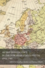 Image for Secret intelligence in the European states system, 1918-1989