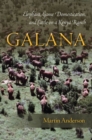 Image for Galana : Elephant, Game Domestication, and Cattle on a Kenya Ranch