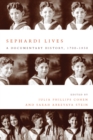 Image for Sephardi lives  : a documentary history, 1700-1950