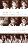 Image for Sephardi Lives: A Documentary History, 1700-1950