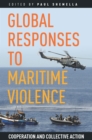 Image for Global Responses to Maritime Violence