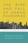 Image for The rise and fall of urban economies: lessons from San Francisco and Los Angeles