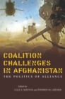 Image for Coalition challenges in Afghanistan  : the politics of alliance