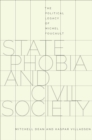 Image for State Phobia and Civil Society: The Political Legacy of Michel Foucault