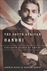 Image for South African Gandhi: Stretcher-Bearer of Empire