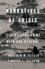 Image for Narratives of crisis: telling stories of ruin and renewal : 19