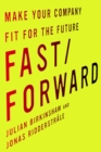 Image for Fast/forward  : make your company fit for the future