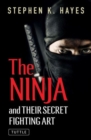 Image for The Ninja and Their Secret Fighting Art