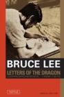Image for Letters of the dragon  : correspondence, 1958-1973