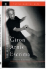 Image for The Secrets of Giron, Arnis Escrima