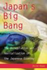 Image for Japan&#39;s big bang  : the deregulation &amp; revitalisation of the Japanese economy