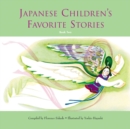 Image for Japanese Children&#39;s Favorite Stories Book Two