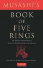 Image for Musashi&#39;s book of five rings  : the definitive interpretation of Miyamoto Musashi&#39;s classic book of strategy