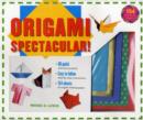 Image for Origami Spectacular! Kit : [Origami Kit with Book, 154 Papers, 60 Projects]