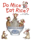 Image for Do Mice Eat Rice?