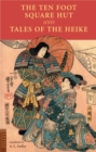 Image for Ten Foot Square Hut and Tales of the Heike